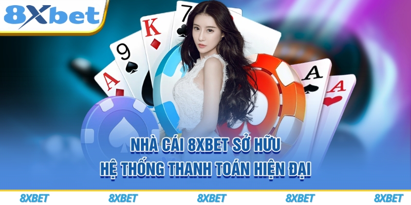 8XBET Dweo ⭐️ Link Vào Nhà Cái 8XBET Casino +899K ⚡️ 7 Nhà cái 8xbet sở hữu hệ thống thanh toán hiện đại